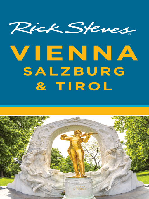 Title details for Rick Steves Vienna, Salzburg & Tirol by Rick Steves - Wait list